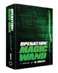 Operation: Magic Wand